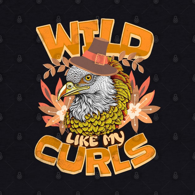 Thanksgiving Turkey Wild Like My Curls Funny Toddler Curly by alcoshirts